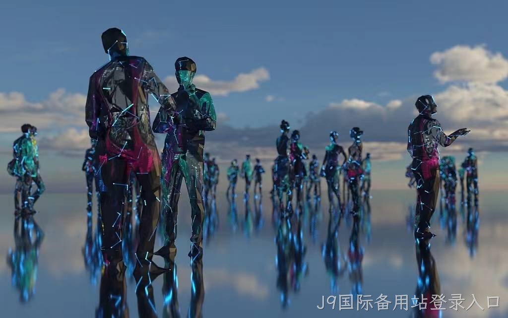 J9国际备用站登录入口拥抱元宇宙：守初心 正启程 向未来”